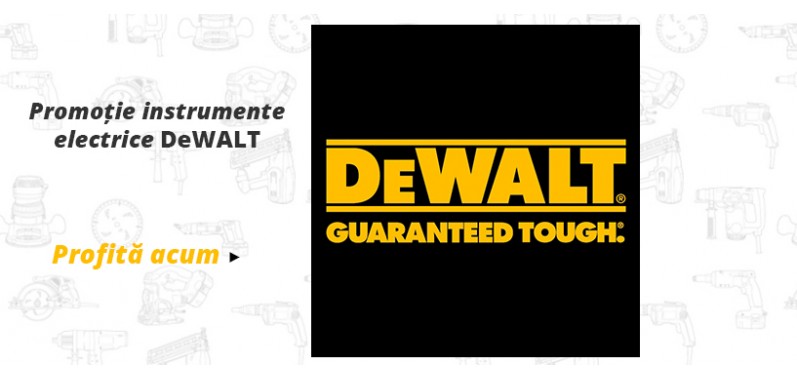 Prinde acum promoția la instrumentele electrice DeWALT!